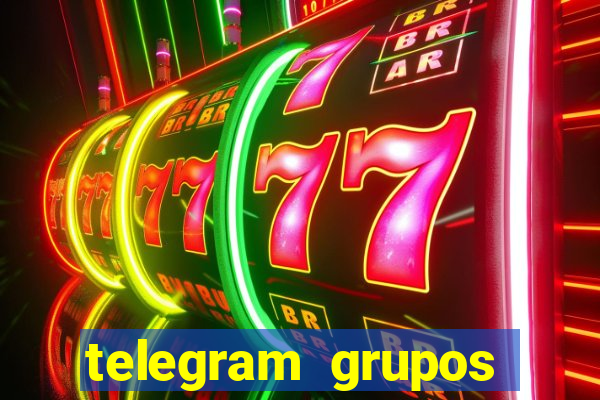 telegram grupos pode tudo